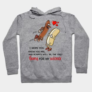 Couple You're Always Will Be The Only Buns For My Wiener Funny Personalized Hoodie